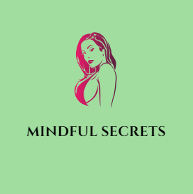 Mindful Secrets